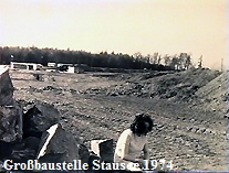1974 Baustelle Stausee 